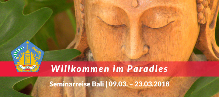 Seminarreise Bali 2018
